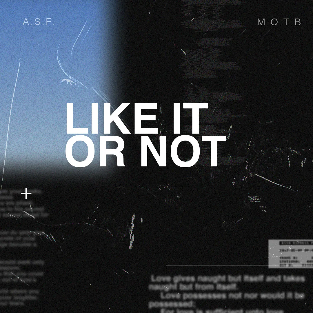 Like It or Not